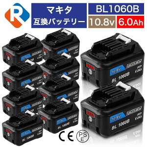 BL1060B 10 }L^ 10.8v 6.0Ah 6000mAh }L^ ݊ obe[ cʕ\t `ECI ~dr nfB[ |@ R[hX N[i[ CpNghCo[ dH pdr }L^