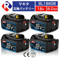 BL1860B 4個 マキタ バッテリー 18v 6.0Ah 互換バッテリー マキタ 18v バッテリー 互換 マキタバッテリー…