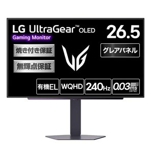 LG�Q�[�~���O���j�^�[LGUltraGearOLED27GX704A-B26.5�C���`�L�@EL/WQHD(2560x1440)/240Hz/0.03ms/DCI-P398.5%/DisplayHDRTrueBlack400/HDMI