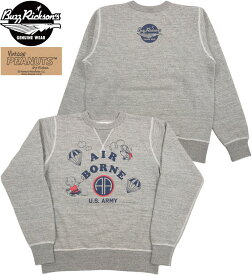 BUZZ RICKSON'S×PEANUTS /バズリクソンズ×ピーナッツ SET-IN CREW SWEAT “AIR BORNE”スヌーピー・スウェットシャツ/トレーナー/スヌーピースウェット H.GRAY(ヘザーグレー)/Lot No. BR69072