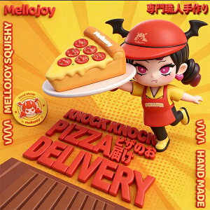 �����W���C Mellojoy �s�U�̂��͂� KNOCK KNOCK PIZZA DELIVERY