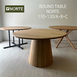 yNORTEҖ]̖CICd̊ۃe[uV[YzROUND TABLE NORTE 110-120 _CjOe[u e[u I[N ۃe[u k i` kX^C CeCA 