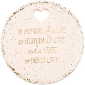 ~ ѐ 뉀 m  Pavilion Gift Company - in Memory of A Life So Beautifully Live & A Heart So Deeply Loved - 10" Round Weather Proof Garden Stone ysAiz