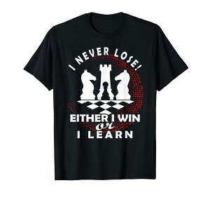 �`�F�X�Z�b�g Chess Chess Player Chess Board | I Never Lose T-Shirt �y���s�A���i�z