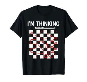 �`�F�X�Z�b�g I'm Thinking Chess Apparel - Funny Chess T-Shirt �y���s�A���i�z