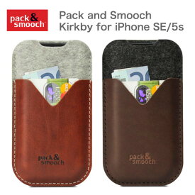 【ポイント10倍】パック アンド スムーチ アイフォンSE用 ケース カークビー ドイツ製 ハンドメイド Pack and Smooch Kirkby for iPhone SE/ 5s 革 レザー ギフト 【あす楽対応】【ネコポス対応】