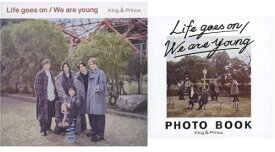 King ＆ Prince Life goes on We are young [Dear Tiara(ファンクラブ限定)盤]