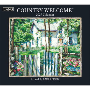 2027 Calendar LANG �����O �Ǌ|���J�����_�[2027�N Country Welcome Laura Berry �n�[�g�A�[�g�R���N�V���� �J���g���[ ���i �t�����[ �C���e���A �ߘa9�N�� �}�V���}���|�b�v