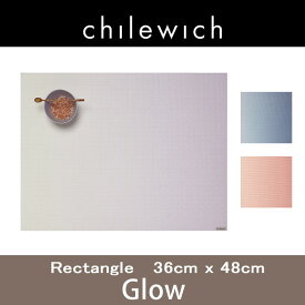 【在庫限り】chilewich チルウィッチ ランチョンマット Glow グロウ36x48cm RECTANGLE レクタングルmmis 新生活 インテリア
