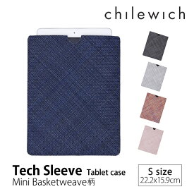 【在庫限り】chilewich チルウィッチ タブレットケース Tech Sleeve テックスリーブ Sサイズ 22.2x15.9cmTech Sleeve ノートPCケース タブレットケース オープントップMini Basketweave柄mmis 新生活 インテリア