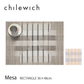 chilewich チルウィッチ ランチョンマット Mesa メサ 36x48cmRECTANGLE レクタングル2023SSmmis 新生活 インテリア