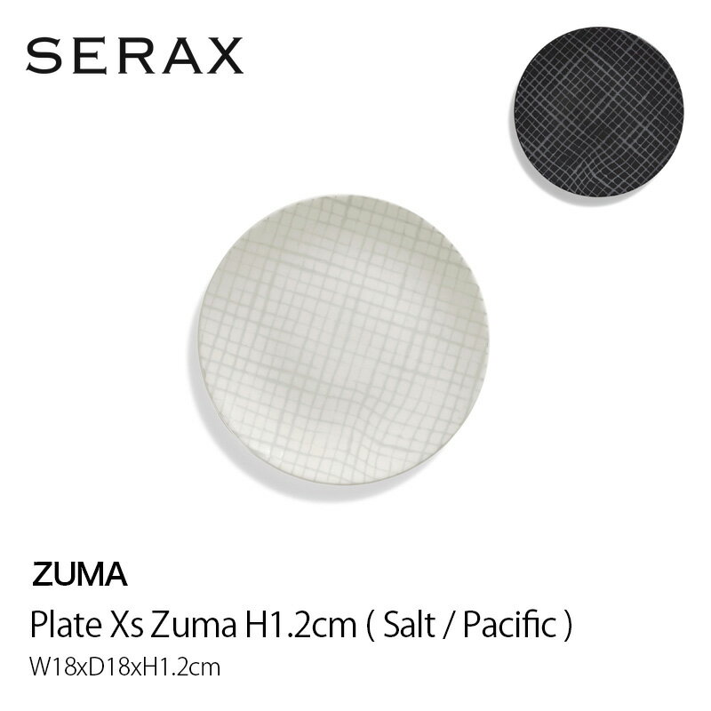 SERAXプレートXSPlateXsZumaH1.2cmW18xD18xH1.2cmSaltPacificホワイトブラックLIVINGTALKmmis新生活インテリア