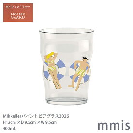 HOLMEGAARD ホルムガード Mikkeller ミッケラーパイント ビアグラス2026 400ml4300547mmis 新生活 インテリア