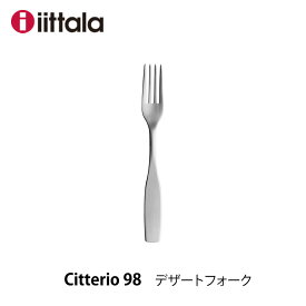 iittala イッタラ チッテリオ98 デザートフォークイッタラ Citterio98 カトラリー 10098062023mmis 新生活 インテリア