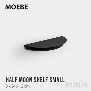 MOEBE [xHALF MOON SHELF small n[t[VFtmmis V CeA