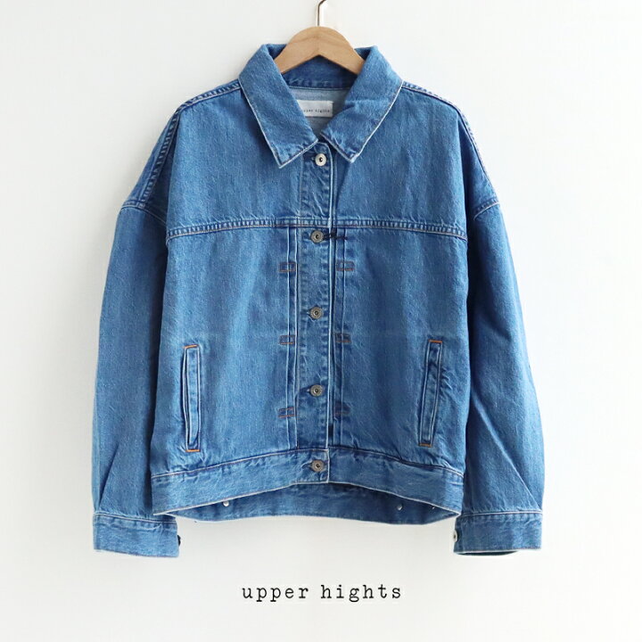 楽天市場】upper hights アッパーハイツ THE LOOSE DENIM JK ザ ルーズ 
