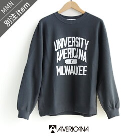 AMERICANA×MMN【別注アイテム】 アメリカーナ　ロゴスウェット　 BRF-771A/GB【RCP】2025AW　トップス　裏毛