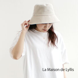La Maison de Lyllis ラ メゾン ド リリス　LINEN POTHAT リネンポットハット 2241007【RCP】2024SS