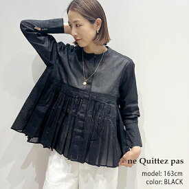 ＼Calne to Calera SALE／【30％OFF】ne quittez pas ヌキテパ　COTTON ORGANZA TUCK BLOUSE コットンオーガンジーピンタックブラウス 010151GN1 【RCP】 2025SS シャツ 25es