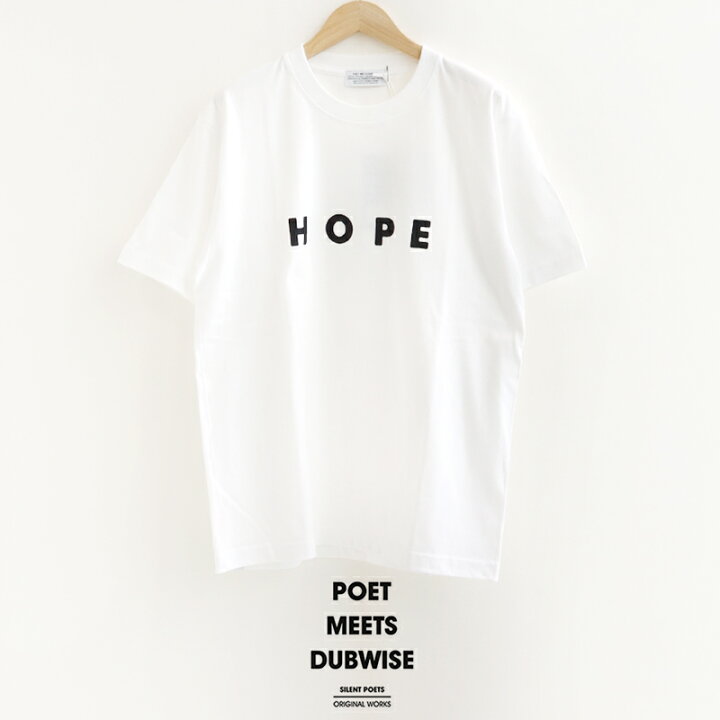 楽天市場】POET MEETS DUBWISE ポエットミーツダブワイズ HOPE T-SHIRT 