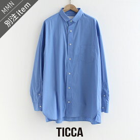 TICCA×MMN【カラー別注】 ティッカ　スクエアビッグシャツUNI TBES-017 【RCP】 2025SS