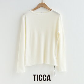 TICCA ティッカ　ウールシルク クルーネックプルオーバー TBEA-292【RCP】2025AW トップス ニット インナー