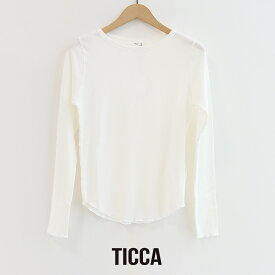 TICCA ティッカ　コットンシルクロングTシャツ TBFS-185【RCP】2026SS リブニットトップス インナー