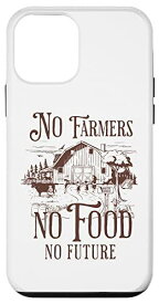 iPhone 12 mini No Farmers No Food No Future for Farmers 農業先生 スマホケース