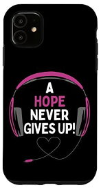 iPhone 11 ゲーム用引用句「A Hope Never Gives Up」ヘッドセット パーソナライズ スマホケース