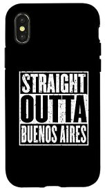 iPhone X/XS Straight Outta Buenos Aires ヴィンテージ アンティーク調 スマホケース
