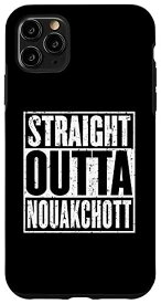 iPhone 11 Pro Max Straight Outta Nouakchott ヴィンテージ アンティーク調 スマホケース