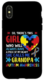 iPhone X/XS There's This Girl She Calls Me Grandpa 自閉症啓発 スマホケース