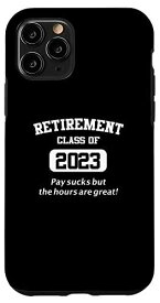 iPhone 11 Pro 面白い 2023 退職祝い 男性 女性 退職 ユーモア 退職 スマホケース