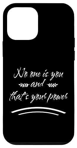 iPhone 12 mini No one is you and that is your powerMotivational 引用 スマホケース