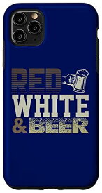 iPhone 11 Pro Max 7月4日 愛国的 レッド ホワイト ビール USA ギャグ キュート スマホケース