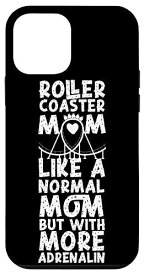 iPhone 12 mini ローラーコースター Mom Mother Roller コースター Mom Like A Normal スマホケース