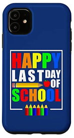 iPhone 11 Happy Last Day Of School 2023 - Funny Teachers And Students スマホケース