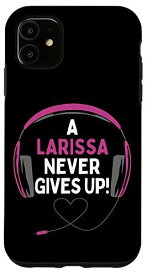 iPhone 11 ゲーム用引用句「A Larissa Never Gives Up」ヘッドセット パーソナライズ スマホケース