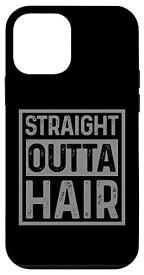 iPhone 12 mini Straight Outta Hair Funny Bald Guy 脱毛 脱毛 スマホケース