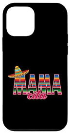 iPhone 12 mini Mamacita ソンブレロ メキシコ シンコ・デ・マヨ レディース ガールズ 面白い スマホケース