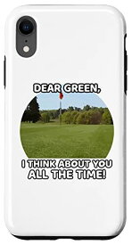 iPhone XR 親愛なるグリーン私はいつもあなたのことを考えていますホールアブシュラグゴルフ スマホケース