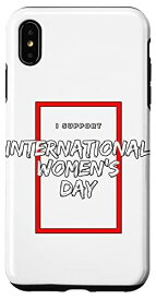 iPhone XS Max 国際女性デーは、フェミニストの贈り物に挑戦することを選択します スマホケース