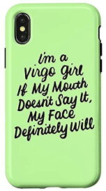 iPhone X/XS I'm A Virgo Girl If My Mouth Doesn't Say It 面白い誕生日 スマホケース
