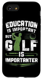 iPhone SE (2020) / 7 / 8 ゴルフヴィンテージ教育は重要ですが、ゴルフは重要です。 スマホケース