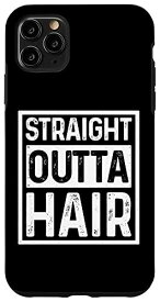 iPhone 11 Pro Max Straight Outta Hair Funny Bald Guy 脱毛 脱毛 スマホケース