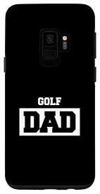 Galaxy S9 Golf Dad - Golfer スマホケース
