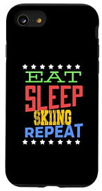 iPhone SE (2020) / 7 / 8 Eat Sleep Skiing Repeat - スキースキーヤー。 スマホケース