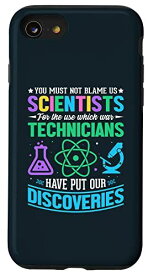 iPhone SE (2020) / 7 / 8 You Must Not Blame Us Scientists For The Use What War Tech スマホケース