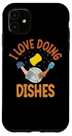 iPhone 11 I Love Doing Dishes食器洗い乾燥機 スマホケース