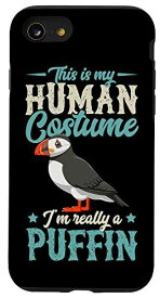 iPhone SE (2020) / 7 / 8 This Is My Human Costume I'm Really A Puffin ファニーハロウィン スマホケース